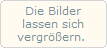 Die Bilder
lassen sich
vergrern.